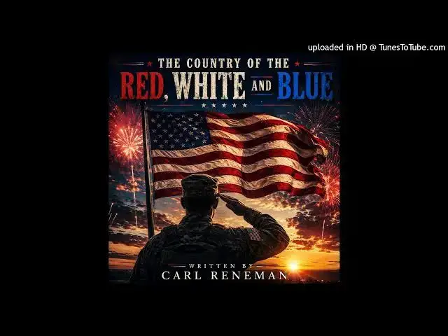 Video thumbnail for Country of the Red White and Blue written by Carl Reneman