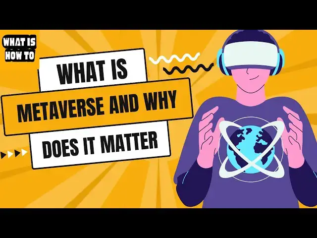 'Video thumbnail for What is the Metaverse and Why Does It Matter'