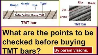 Video thumbnail for Points to be checked before buying TMT bars./ Checklist for buying TMT bars for construction.