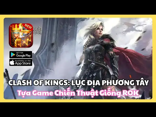 Video thumbnail for Clash of Kings: Lục Địa Phương Tây – Game Chiến Thuật Viễn Tây Căng Đét!