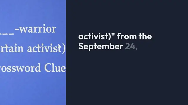 Video thumbnail for ___-warrior (certain activist) NYT Crossword Clue Puzzle Answer from September 24, 2024