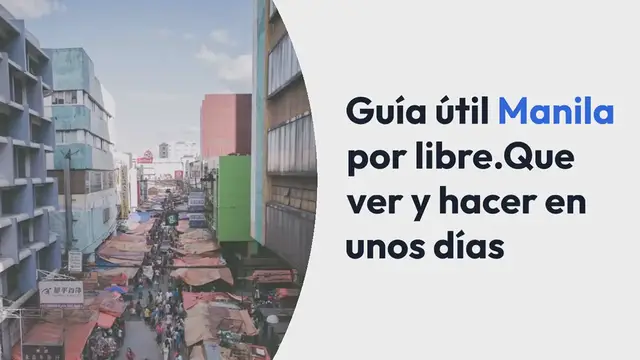 Video thumbnail for Guía útil Manila por libre. Que ver y hacer en unos días: