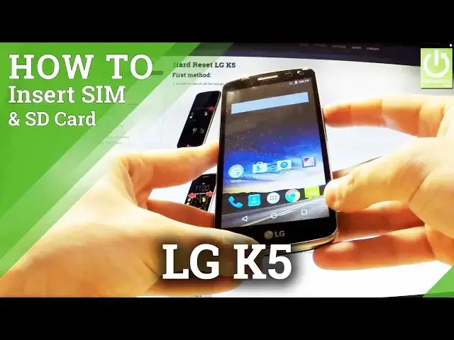 Video thumbnail for Inserting SIM and SD Card in LG K5 - Set Up SIM & SD