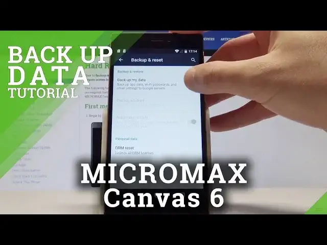Video thumbnail for How to Enable Back Up Data on MICROMAX Canvas 6 - Set Up Google Backup