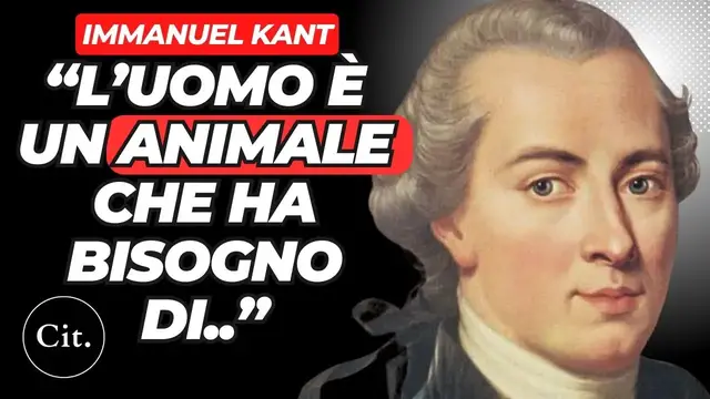 Video thumbnail for Le 10 Massime di Kant Che Ogni Persona Dovrebbe Conoscere Prima Dei 60 Anni