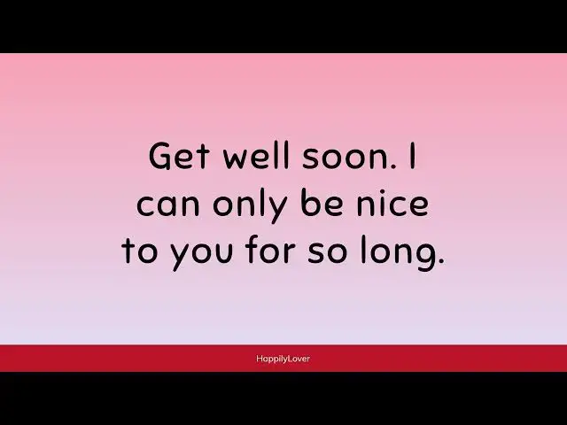 Video thumbnail for Funny Get Well Soon Wishes and Messages 😂🌟 Lift Their Spirits