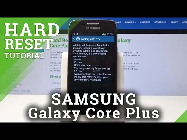 Video thumbnail for HARD RESET SAMSUNG Galaxy Core Plus - Delete All Data