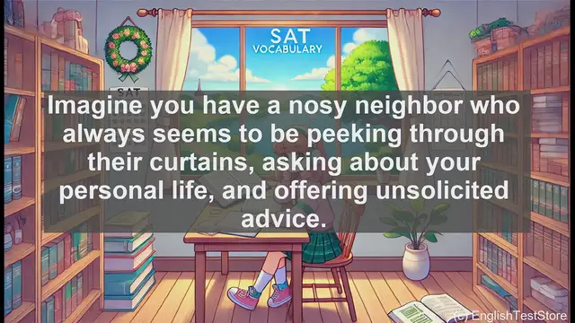 Video thumbnail for 5000 Must Know SAT Vocabulary - Meddlesome: The SAT Vocabulary Word for Nosy Neighbors