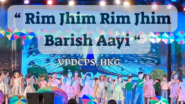 'Video thumbnail for Rim Jhim Rim Jhim Barish Aayi | HKG | रिमझिम रिमझिम बारिश आई |  RainTheme | Annual Function'
