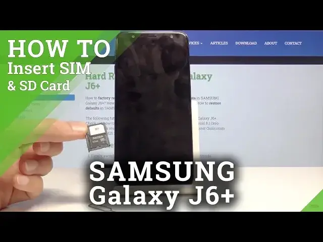 Video thumbnail for How to Insert Nano SIM & Micro SD Card in SAMSUNG Galaxy J6+