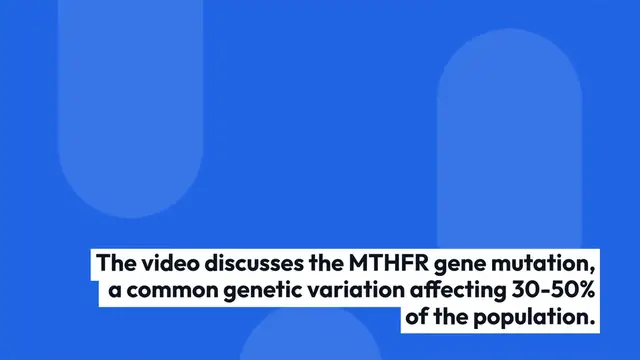 'Video thumbnail for MTHFR_Mutation_and_Detoxification'