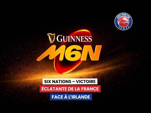 Video thumbnail for Six Nations – Victoire éclatante de la France face à l’Irlande
