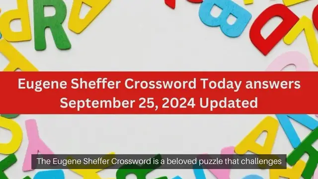 Video thumbnail for Eugene Sheffer Crossword Today answers September 25, 2024 Updated