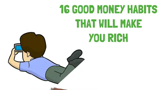 Video thumbnail for 16 Money Habits That Will Make You Rich