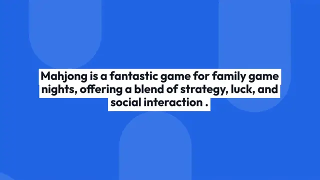 'Video thumbnail for Family-Friendly_Mahjong_Nights'