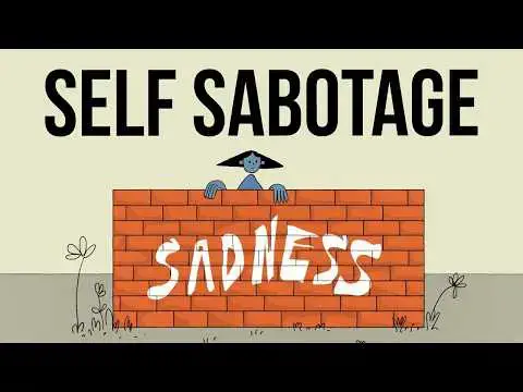 Video thumbnail for Why We Sabotage Our Own Happiness