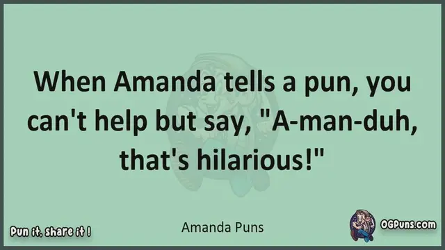 Video thumbnail for Amanda - Jokes, Puns, Wordplays, and Laughter