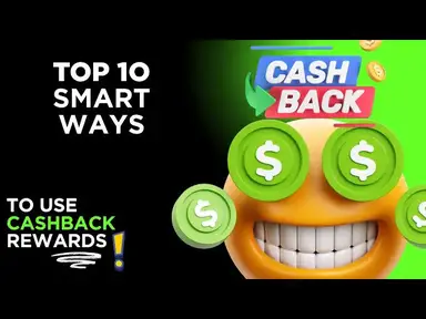 'Video thumbnail for Top 10 Smart Ways to Use Cashback Rewards'
