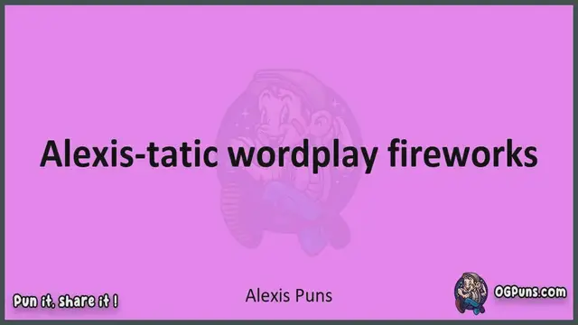 Video thumbnail for Alexis - Jokes, Puns, Wordplays, and Laughter