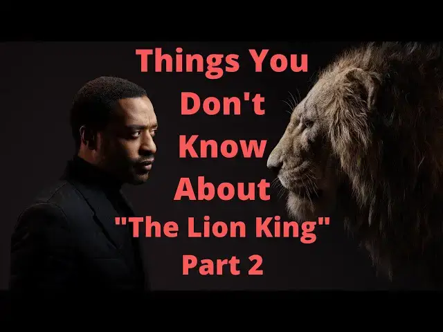 Video thumbnail for Things You Don't Know About "The Lion King" Part 2