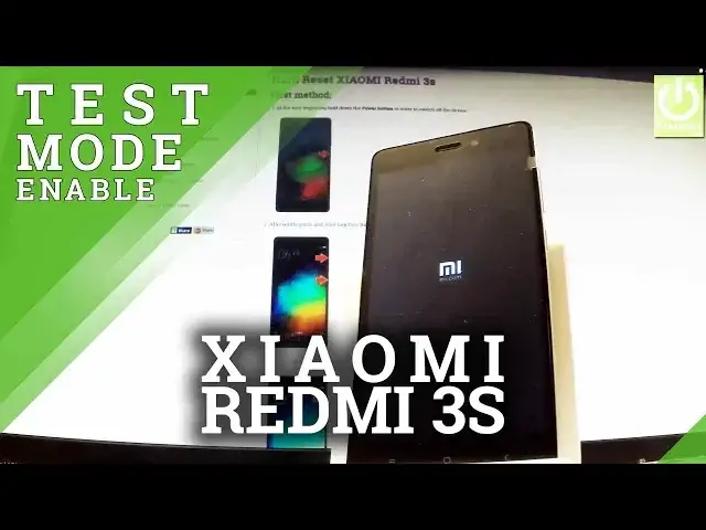 'Video thumbnail for Test Mode XIAOMI Redmi 3s - Open / Quit Test Mode in XIAOMI'