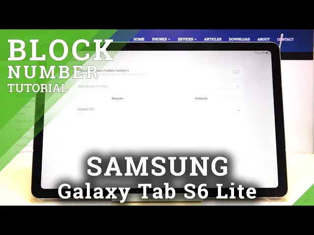 Video thumbnail for How to Add Contacts to Black List in Samsung Galaxy Tab S6 Lite – Block Number