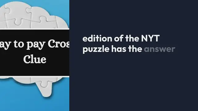 Video thumbnail for One way to pay NYT Crossword Clue Puzzle Answer from September 24, 2024