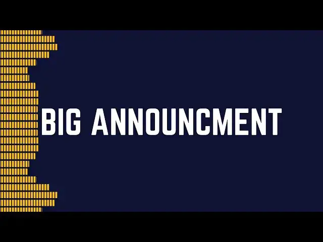 'Video thumbnail for BIG ANNOUNCMENT'