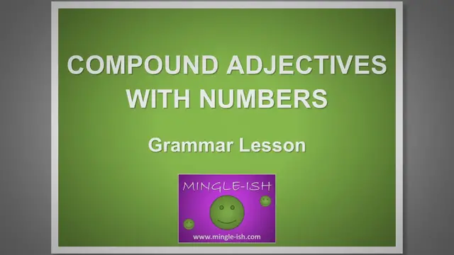 Video thumbnail for Mastering Compound Adjectives with Numbers: Quick Guide