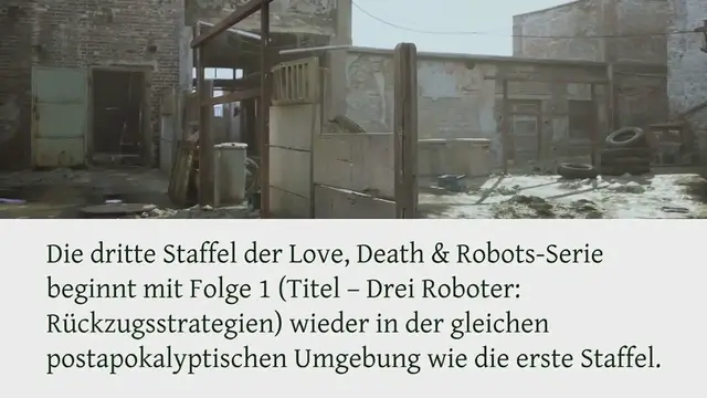 Video thumbnail for Love, Death + Robots Staffel 3 Folge 1 – Drei Roboter: Rückzugsstrategien Kritik + Erklärung