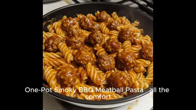 'Video thumbnail for One-Pot Smoky BBQ Meatball Pasta'
