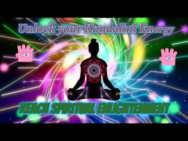 'Video thumbnail for Unlock your Chakras and Kundalini Energy to Reach Spiritual Enlightenment ππͺ¬π§π½ββοΈ'