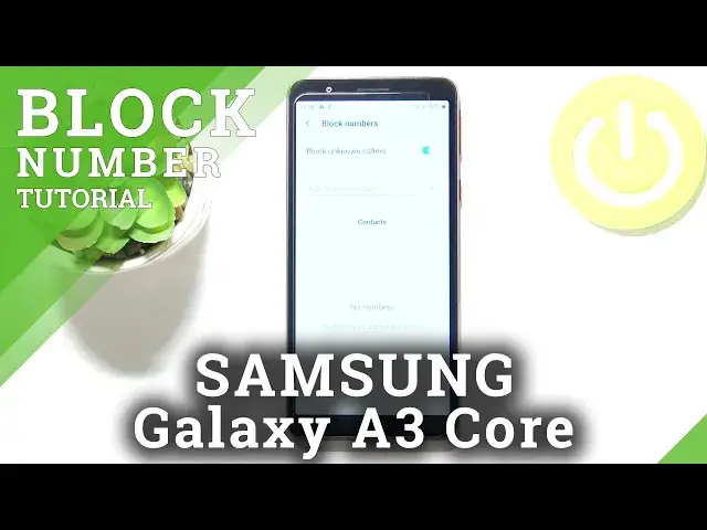 'Video thumbnail for How to Block Phone Number on SAMSUNG Galaxy A3 Core – Block Calls'