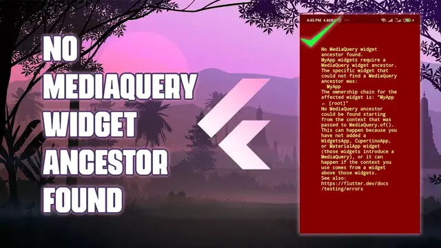 Video thumbnail for Flutter No MediaQuery Widget ancestor found Problem Solved