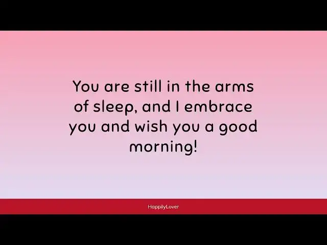 Video thumbnail for Good Morning Love Quotes for Her to Brighten Her Day 🌞💖 Start Her Day with Love