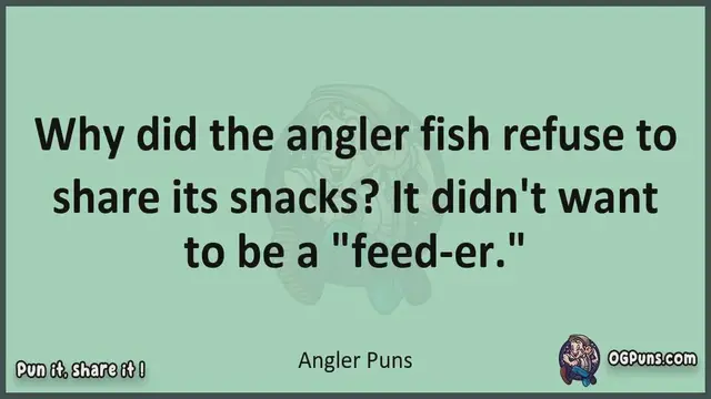 Video thumbnail for Angler - Jokes, Puns, Wordplays, and Laughter