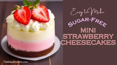 'Video thumbnail for Sugar Free Mini Strawberry Cheesecakes SD 480p'