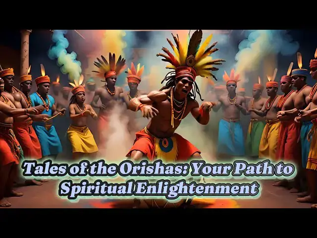 Video thumbnail for Tales of the Orishas: A Spiritual Journey to Enlightenment