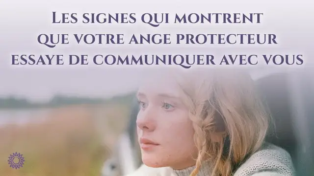 Video thumbnail for 👼 LES SIGNES QUI MONTRENT QUE VOTRE ANGE PROTECTEUR ESSAIE DE COMMUNIQUER AVEC VOUS