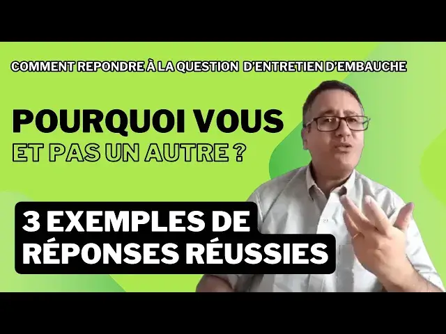 'Video thumbnail for Question d'entretien d'embauche: "Pourquoi vous et pas un autre" (3 exemples de réponses réussies)'