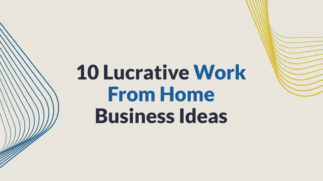 Video thumbnail for 10 Lucrative Work From Home Business Ideas With Low Startup Costs