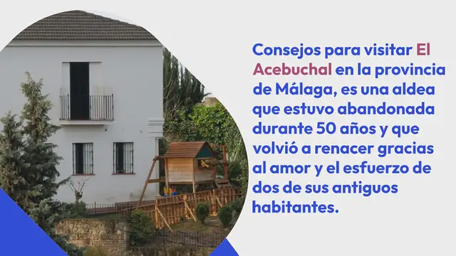 Video thumbnail for 8 datos que te gustará saber al visitar El Acebuchal, Málaga.