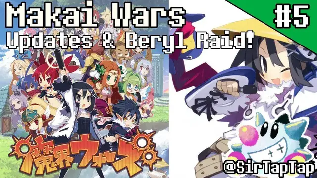 Video thumbnail for Makai Wars (5): New updates (Raspberyl Raid!)