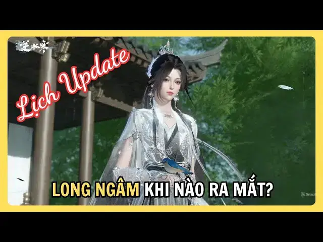 Video thumbnail for Nghịch Thủy Hàn: Lộ Trình Update Từ Kính Hồ, Tuyệt Phong Đến Môn Phái Mới Long Ngâm!