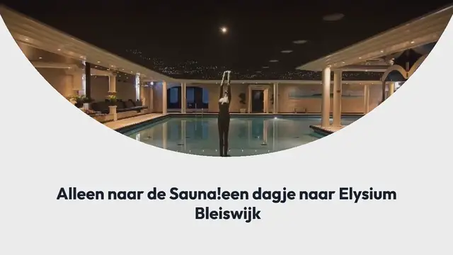 Video thumbnail for Alleen naar de Sauna! een dagje naar Elysium Bleiswijk