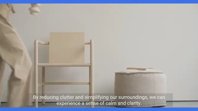Video thumbnail for The Psychological and Environmental Benefits of Minimilism
