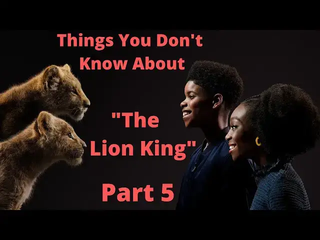 Video thumbnail for Things You Don't Know About "The Lion King" Part 5