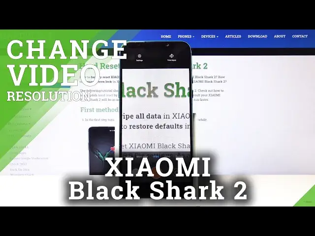 'Video thumbnail for How to Change Video Quality in Xiaomi Black Shark 2  - Set Up Video Resolution'