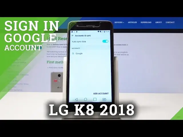 Video thumbnail for How to Add Google Account in LG K8 2018 - Remove Google User