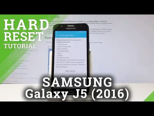 'Video thumbnail for HARD RESET SAMSUNG Galaxy J5 (2016) - Delete Data & Setting'